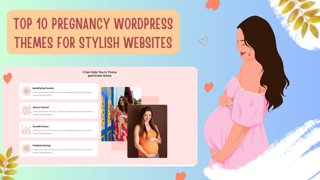 Discover The Top 10 Pregnancy WordPress Themes For Stylish Websites