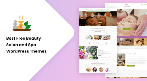 Setting Up Your Best Spa Websites with a Premium WordPress Theme