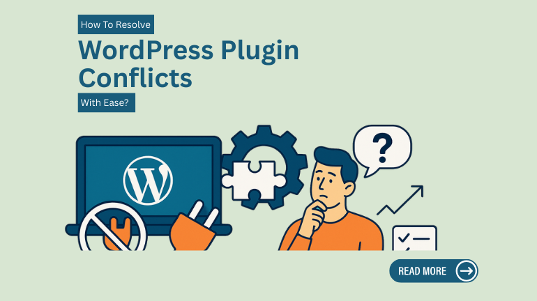 How To Resolve WordPress Plugin Conflicts With Ease?