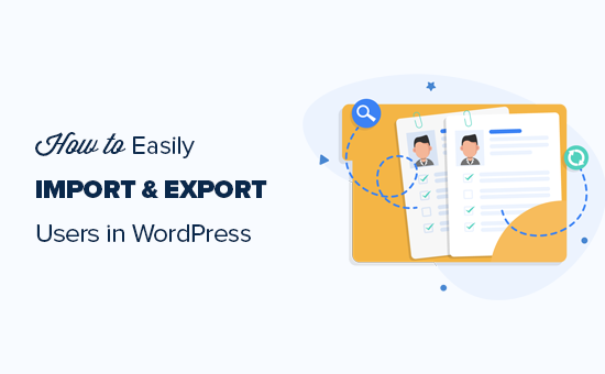 Import and export WordPress users - simple guide